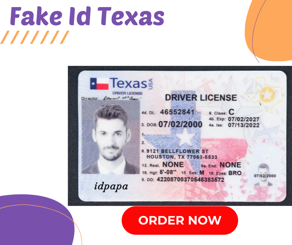 are texas fake ids good