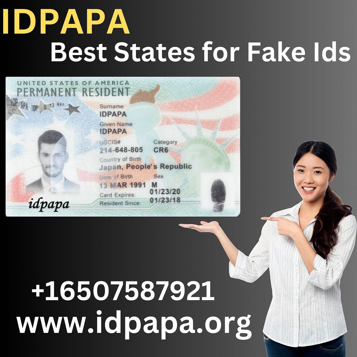 best state to get a fake id from