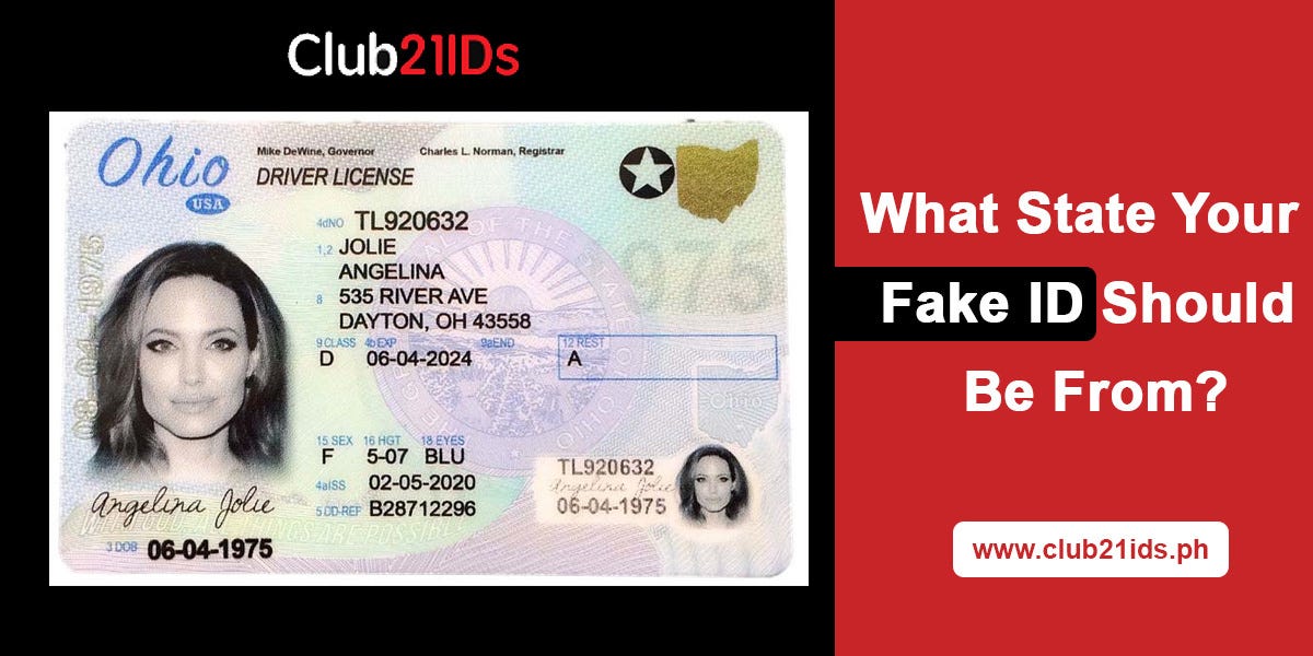 best states to use for a fake id