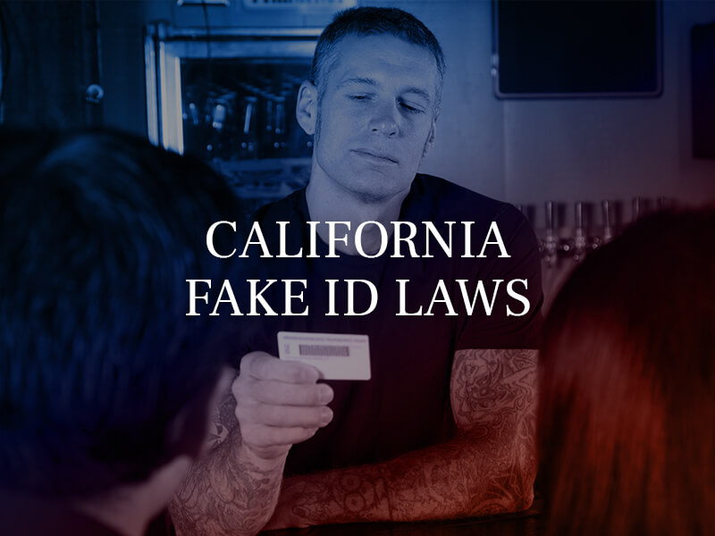 California Fake Id Charges