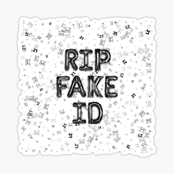 rip fake id
